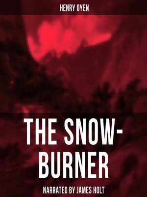 cover image of The Snow-Burner